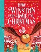 Alex T Smith, Alex T. Smith, Alex T Smith, Alex T. Smith, Alex T. Smith, Alex T. Smith - How Winston Came Home for Christmas
