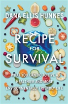 Dana Hunnes, Dana Ellis Hunnes, Dana Ellis (University of California Hunnes - Recipe for Survival