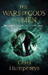 Chris Humphreys - The Wars of Gods and Men