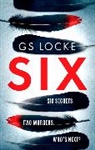 G S Locke, G. S. Locke, G.S. Locke - Six