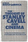 David Larocca, LaRocca David LaRocca, David Larocca - The Thought of Stanley Cavell and Cinema