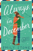 Emily Stone - Always, in December