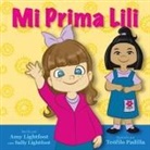 Amy Lightfoot, Teofilo Padilla - Mi Prima Lili (My Cousin Lili - Spanish Book)