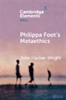 John Hacker-Wright, John (University of Guelph Hacker-Wright - Philippa Foot''s Metaethics