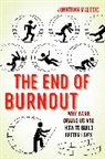Jonathan Malesic - End of Burnout