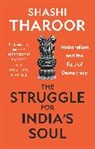 Shashi Tharoor, Tharoor Shashi - The Struggle for India's Soul