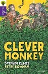 Bowman, Peter Bowman, Elboz, Stephen Elboz, Stephen Bowman Elboz, Elboz Bowman Sage... - Oxford Reading Tree All Stars: Oxford Level 11 Clever Monkey