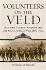 Stephen M Miller, Stephen M. Miller - Volunteers on the Veld