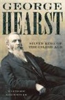 Matthew Bernstein - George Hearst