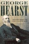 Matthew Bernstein - George Hearst