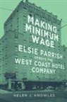 Helen J Knowles, Helen J. Knowles - Making Minimum Wage