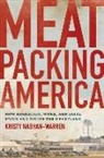 NABHAN-WARREN, Kristy Nabhan-Warren - Meatpacking America