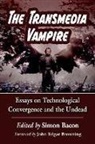 Bacon, Simon Bacon, Simon Bacon - The Transmedia Vampire