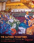 Charles C. Eldredge, Eldredge Charles C. - We Gather Together