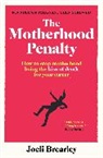 Joeli Brearley, JOELI BREARLEY - Motherhood Penalty