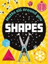 Rob Colson, Colson Rob, JON RICHARDS, Jon Richards, Richards Jon - Maths All Around You: Shapes