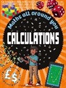 Rob Colson, Colson Rob, JON RICHARDS - Maths All Around You: Calculations