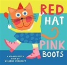 NELLEKE VERHOEFF, Nelleke Verhoeff, Nelleke Verhoeff - Red Hat, Pink Boots