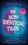 EVIE MEG FIELD, Evie Meg - This Trippy Hippie - My Nonidentical Twin