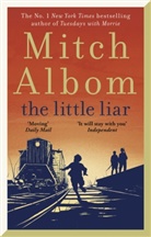 Mitch Albom, MITCH ALBOM - The Little Liar