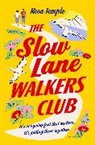 Rosa Temple, Rosa Temple, Temple Rosa - The Slow Lane Walkers Club