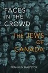 Franklin Bialystok - Faces in the Crowd