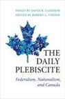 David Cameron, David R. Cameron, Robert Vipond, Robert C. Vipond - Daily Plebiscite