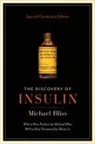 Michael Bliss - Discovery of Insulin