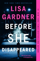 Lisa Gardner, Gardner Lisa - Before She Disappeared