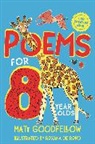Matt Goodfellow, Goodfellow Matt - Poems for 8 Year Olds