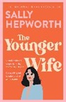 Sally Hepworth, Hepworth Sally, SALLY HEPWORTH - The Younger Wife