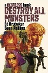 Ed Brubaker, Ed Brubaker, Jaime Hernandez, Murray Olderman - Destroy All Monsters