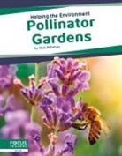 Nick Rebman - Pollinator Gardens