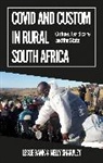 Leslie Bank, Nelly Sharpley - Covid and Custom in Rural South Africa