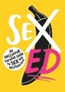 School of Sexuality Education, Sexplain, The School of Sexuality Education - Sex Ed: An Inclusive Teenage Guide to Sex and Relationships