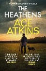 Ace Atkins, Ace Atkins, Atkins Ace - The Heathens