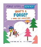 Marcelo Badari, Kay Barnham, Barnham Kay, KAY BARNHAM, Marcelo Badari - First Steps in Science: What's a Force?