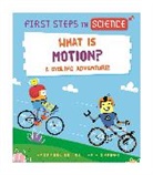 Marcelo Badari, Kay Barnham, Barnham Kay, KAY BARNHAM, Marcelo Badari - First Steps in Science: First Steps in Science: What is Motion?