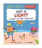 Marcelo Badari, Kay Barnham, Barnham Kay, KAY BARNHAM, Marcelo Badari - First Steps in Science: First Steps in Science: What is Light?
