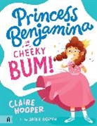 Claire Hooper, Hooper Claire, Jackie Nguyen - Princess Benjamina Has a Very Cheeky Bum