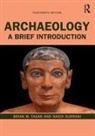 Nadia Durrani, Brian M Fagan, Brian M. Fagan, Brian M. (University of California Fagan - Archaeology