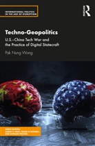 Pak Nung Wong, Pak Nung Wong - Techno-Geopolitics