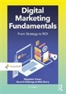 Mike Berry, Berend Sikkenga, Marjolein Visser - Digital Marketing Fundamentals