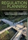 Yvonne Beauregard Rydin, Robert Beauregard, Beauregard Robert, Marco Cremaschi, Cremaschi Marco, Laura Lieto... - Regulation and Planning