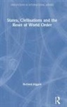 Richard Higgott, Richard (University of Warwick Higgott, Richard (Vrije Universiteit Brussel Higgott, Higgott Richard - States, Civilisations and the Reset of World Order