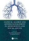 Ravindran Chetambath, Ravindran (Dm Wayanad Institute of Med Chetambath, Venugopal Panicker, Ravindran Chetambath, Venugopal Panicker - Clinical Allergy and Asthma Management in Adolescents and Young Adults