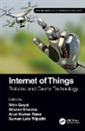 Nitin Goyal, Nitin Sharma Goyal, Arun Kumar Rana, Arun Kumar Goyal Rana, Sharad Sharma, Suman Lata Tripathi... - Internet of Things