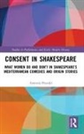 Artemis Preeshl, Artemis (Loyola University Preeshl, Preeshl Artemis - Consent in Shakespeare