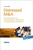 Arnd Allert, Arndt Allert - Distressed M&A