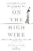 Philippe Petit - On the High Wire - With an introduction by Paul Auster
